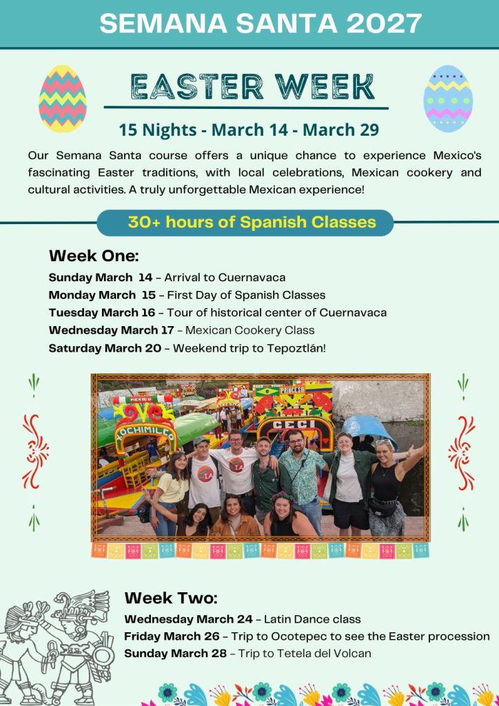 Schedule of Easter Spanish Immersion Program with a list of all the events, Spanish immersion activities and excursions offered on the Easter Spanish Immersion Course