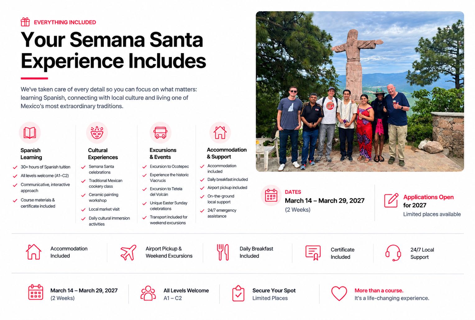 Table outlining what is included in your Semana Santa Spanish Immersion course. includes information about accommodation, Spanish classes and airport pick up